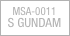 
MSA-0011
S GUNDAM

