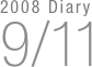 2008 Diary
9/11

