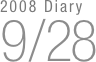 2008 Diary
9/28

