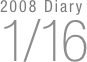 2008 Diary
1/16

