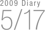 2009 Diary
5/17

