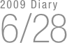2009 Diary
6/28


