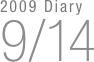2009 Diary
9/14

