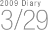 2009 Diary
3/29


