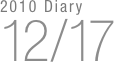 2010 Diary
12/17

