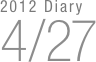 2012 Diary
4/27

