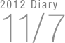 2012 Diary
11/7


