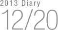 2013 Diary
12/20

