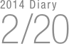 2014 Diary
2/20

