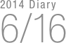 2014 Diary
6/16

