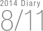 2014 Diary
8/11

