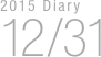 2015 Diary
12/31


